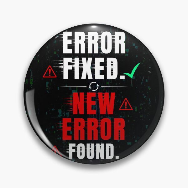 Item preview, Error Fixed New Error Found Funny Audit Accounting Humor designed and sold by FCA SIR MERCH .