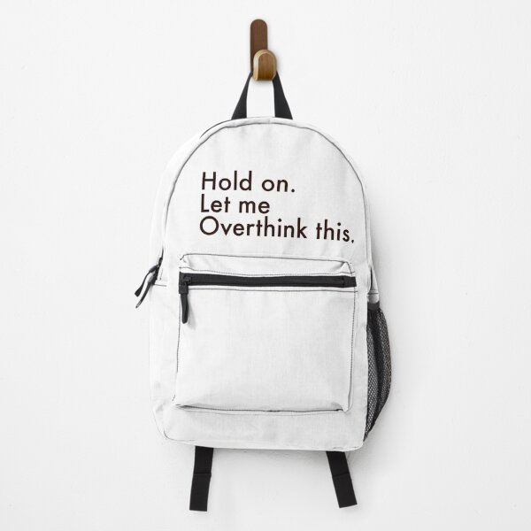 Item preview, Hold on Let Me Overthink This — Minimalist Overthinker Quote designed and sold by MYNDesigns.