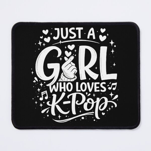 Item preview, Just a Girl Who Loves K-Pop – Cute Kpop Fan Girl Quote Aesthetic Design designed and sold by Teetreasure2.
