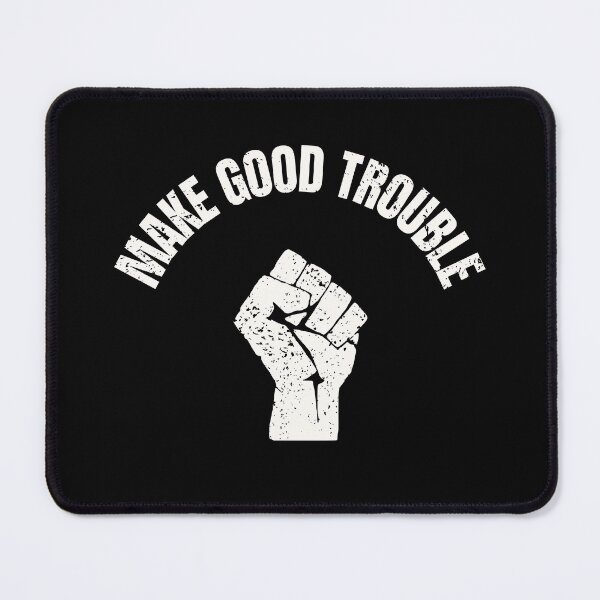 Item preview, Make Good Trouble designed and sold by Lone Frog.