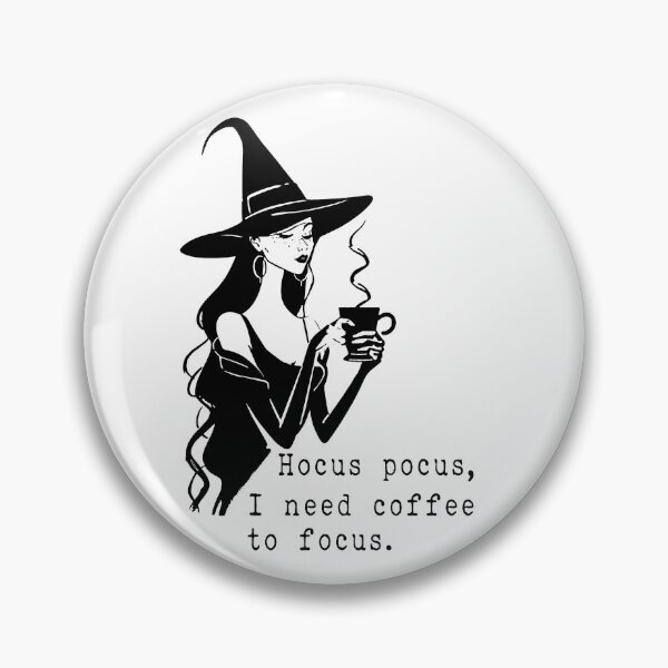 Item preview, Hocus pocus, I need coffee to focus.  designed and sold by witchlingart.