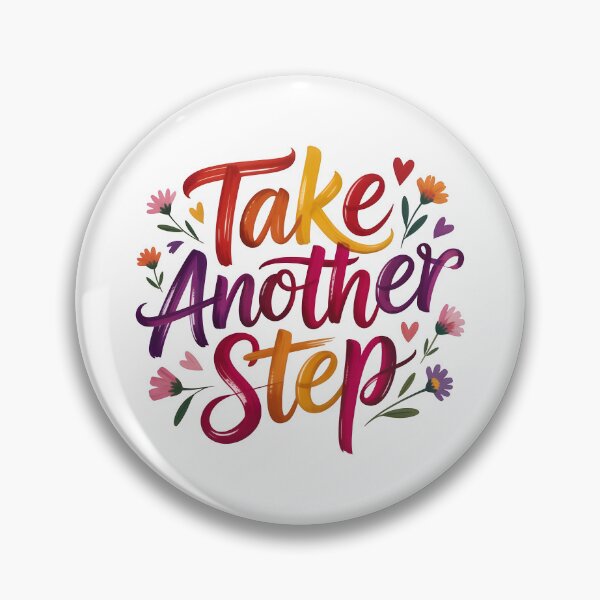 Item preview, Take another step .. designed and sold by nimmitrends.
