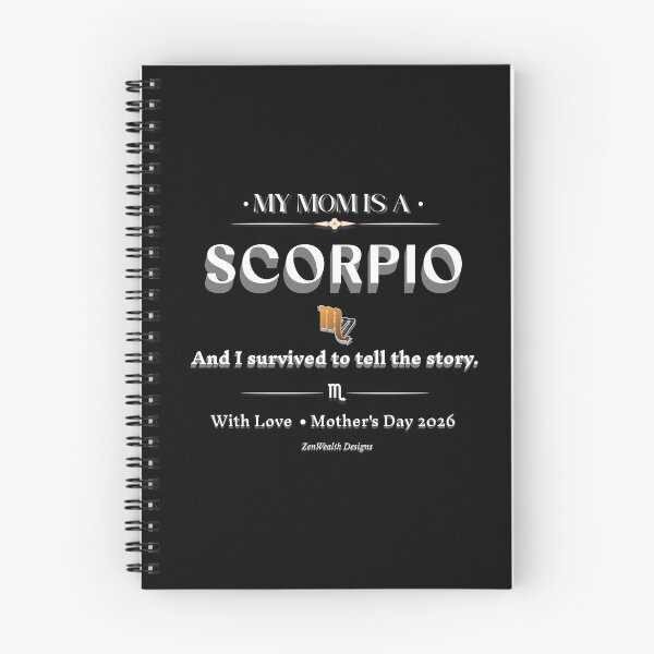 Item preview, My Mom Is A Scorpio And I Survived To Tell The Story | Funny Scorpio Mom Gift | Mother's Day Zodiac Humor Shirt designed and sold by ZenWealthDesign.