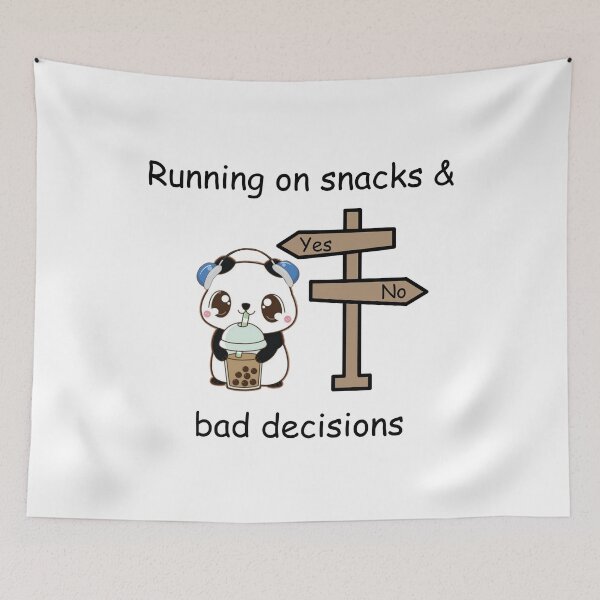 Item preview, Running on Snacks and Bad Decisions Kawaii Panda  designed and sold by Rehnair.