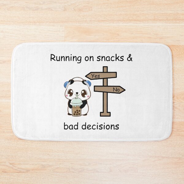 Item preview, Running on Snacks and Bad Decisions Kawaii Panda  designed and sold by Rehnair.
