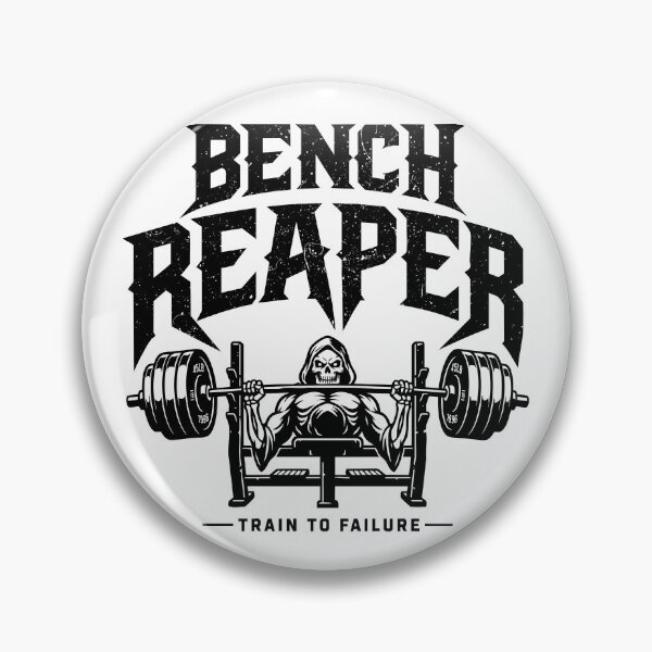 Artikelvorschau, Bench Reaper Train To Failure Powerlifting entworfen und verkauft von CamaleonDesigns.