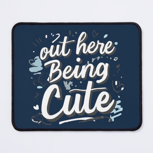 Item preview, ut Here Being Cute Aesthetic Hand Drawn Heart Typography designed and sold by PACS0011.