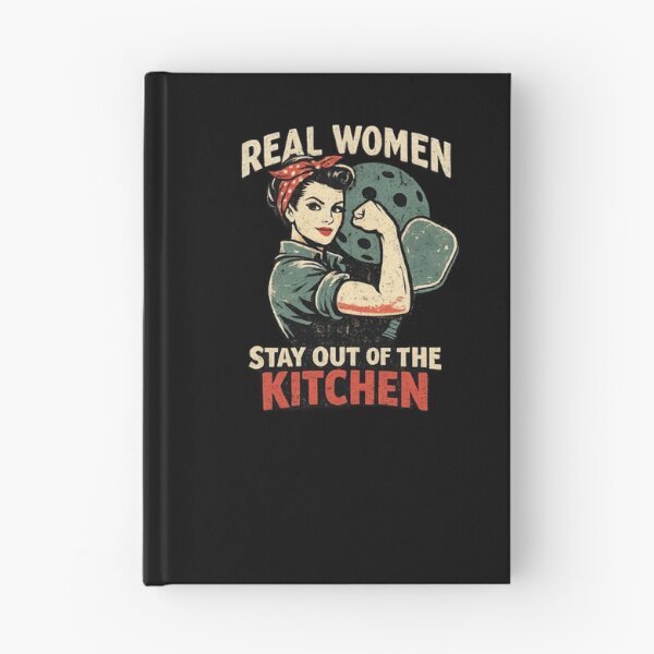 Item preview, Real Women Stay Out of the Kitchen Pickleball designed and sold by Pickleball Globe.
