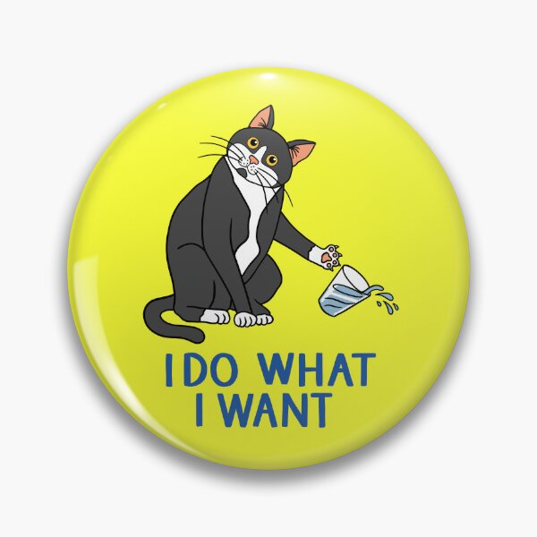 Item preview, I Do What I Want - Classic Unapologetically Stubborn Cat designed and sold by ZERO-MIND.