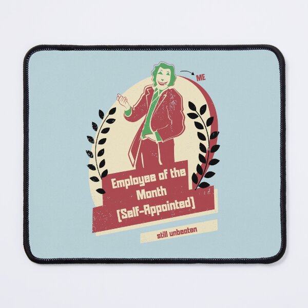 Item preview, Employee of the month (self appointed) [red version] designed and sold by beboplab.