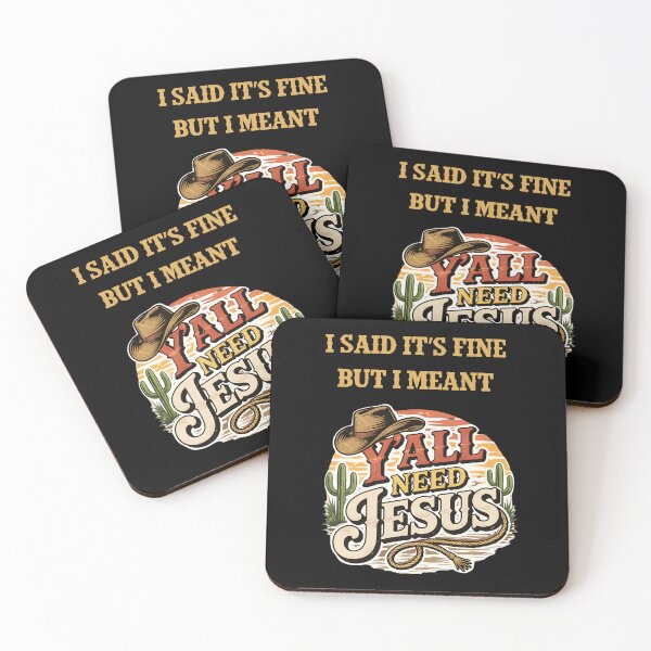 Item preview, I Said It’s Fine But I Meant Y'all Need Jesus designed and sold by EfiKrios.