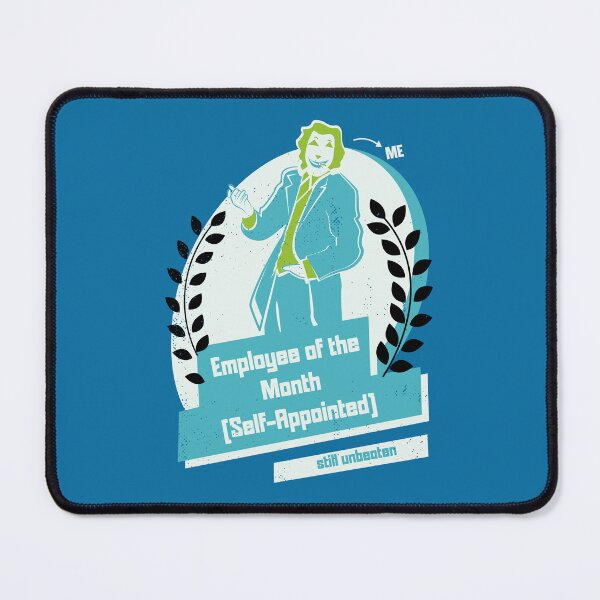 Item preview, Employee of the month (self appointed) [blue version] designed and sold by beboplab.