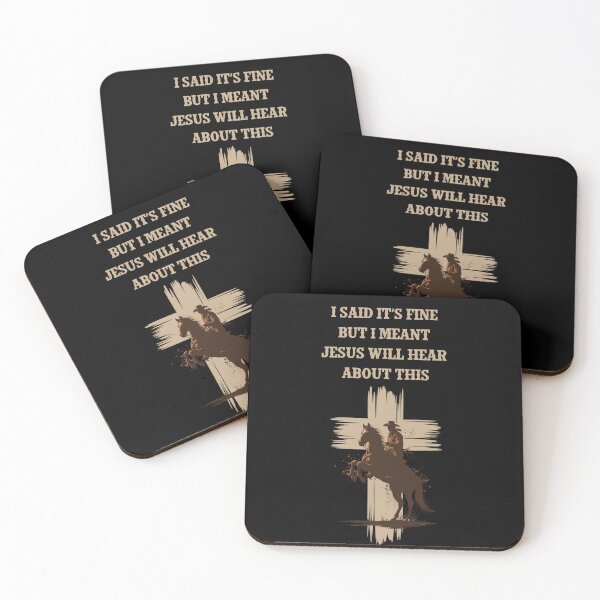 Item preview, I Said It’s Fine But I Meant Jesus Will Hear About This designed and sold by EfiKrios.
