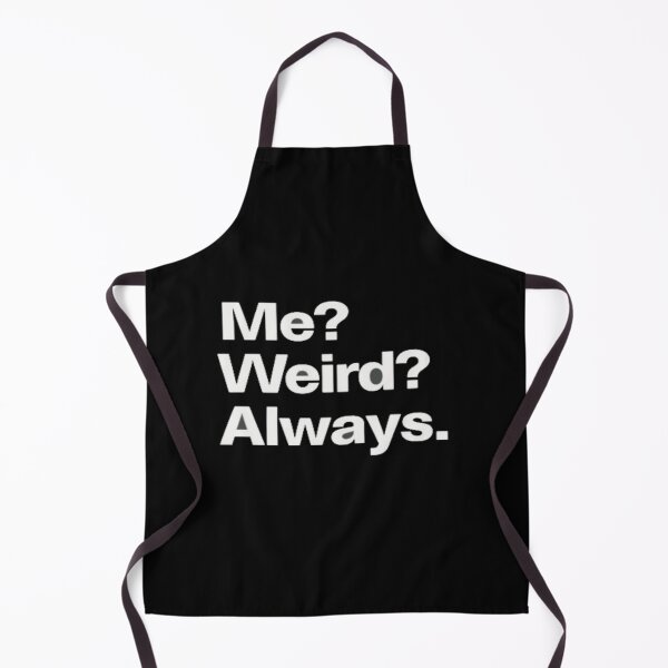 Item preview, Me Weird Always Quote • Funny Self‑Acceptance Typography • Quirky Humor Aesthetic Design designed and sold by Bright Nest Studio.