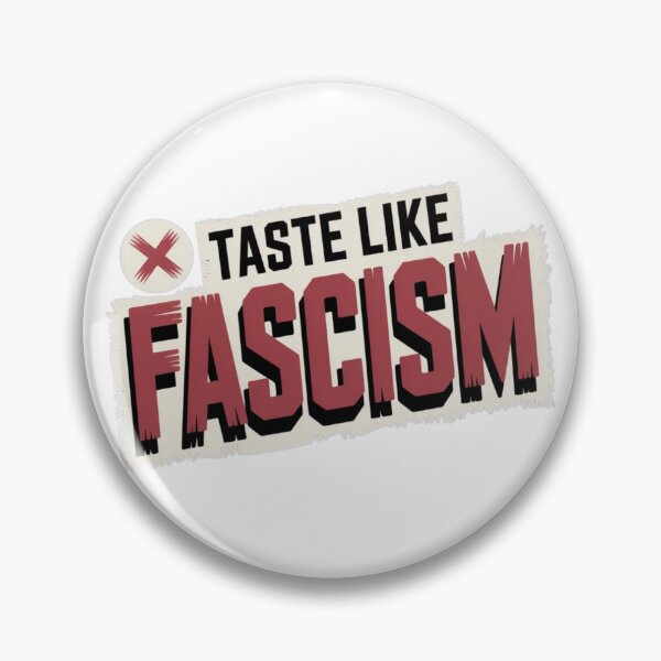 Item preview, Taste Like Fascism Bold Anti‑Authoritarian Statement Shirt designed and sold by MerchlyMike.