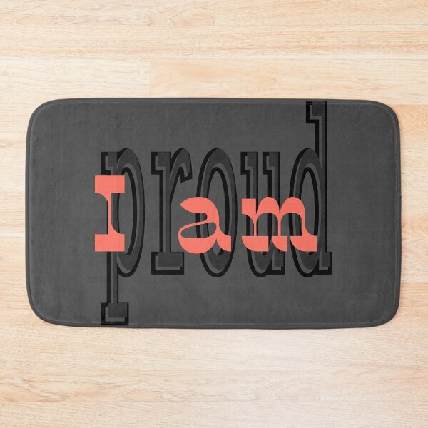 Item preview, I Am Proud - Layered Typography Self-Affirmation Design designed and sold by Ihor Ivanov.