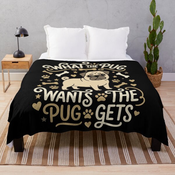 Item preview, What The Pug Wants The Pug Gets Funny Dog designed and sold by AntiqueImages.