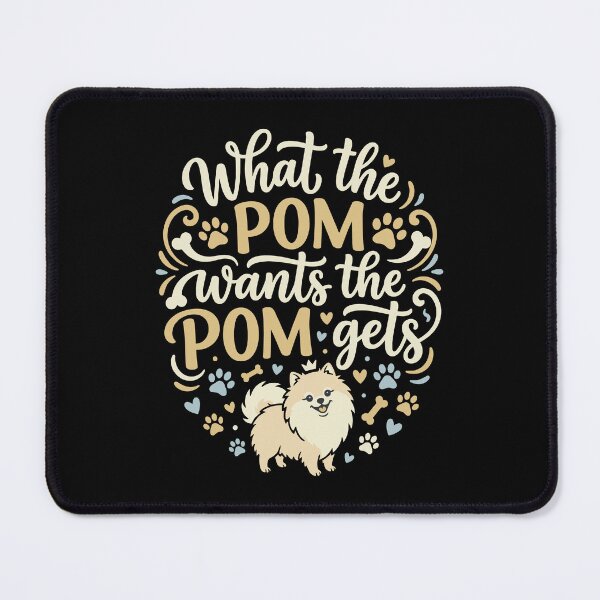 Item preview, What Pom Wants Pomeranian Dog Parent Humor designed and sold by AntiqueImages.