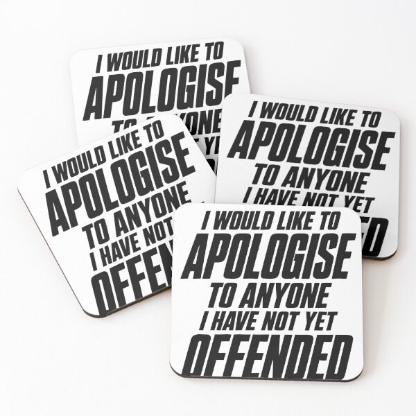 Item preview, I Would Like To Apologise To Anyone I Have Not Yet Offended Funny Shirt, Sarcastic Quote Tee, Offensive Humor Gift designed and sold by Maravillio.