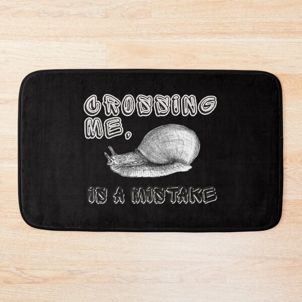 Item preview, Crossing Me Is A Mistake Snail Sketch Funny designed and sold by illeN-Art-World.