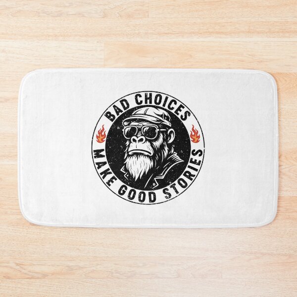 Item preview, Bad Choices Make Good Stories Funny Life Quote designed and sold by gunaone-design.