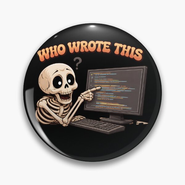 Item preview, Who Wrote This Funny Coding Skeleton T-Shirt designed and sold by Raw Tigers.
