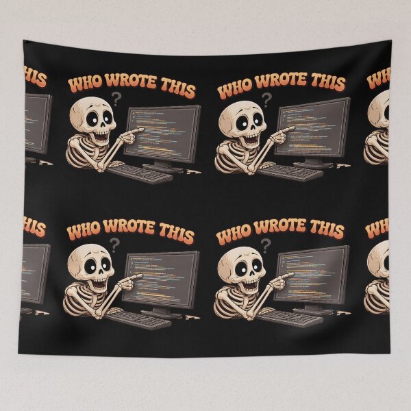 Item preview, Who Wrote This Funny Coding Skeleton T-Shirt designed and sold by Raw Tigers.