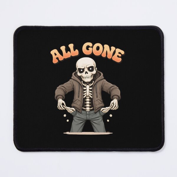 Item preview, All Gone Funny Skeleton Broke Meme T-Shirt designed and sold by Raw Tigers.