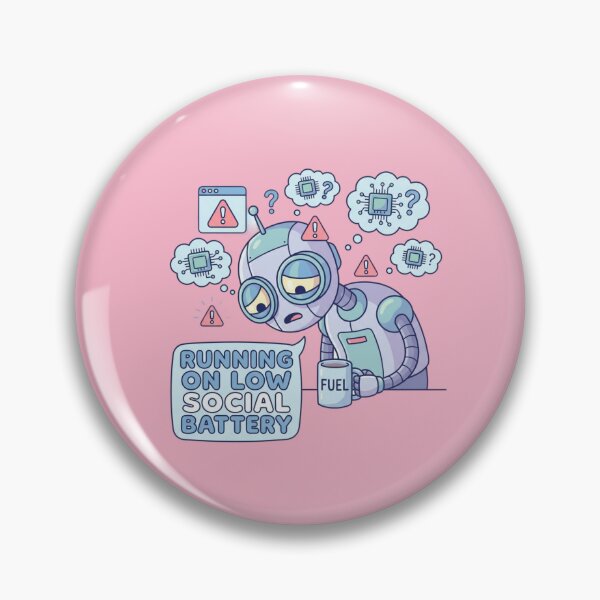 Item preview, Cute Exhausted Robot Illustration – “Running on Low Social Battery” designed and sold by ChaosNest.