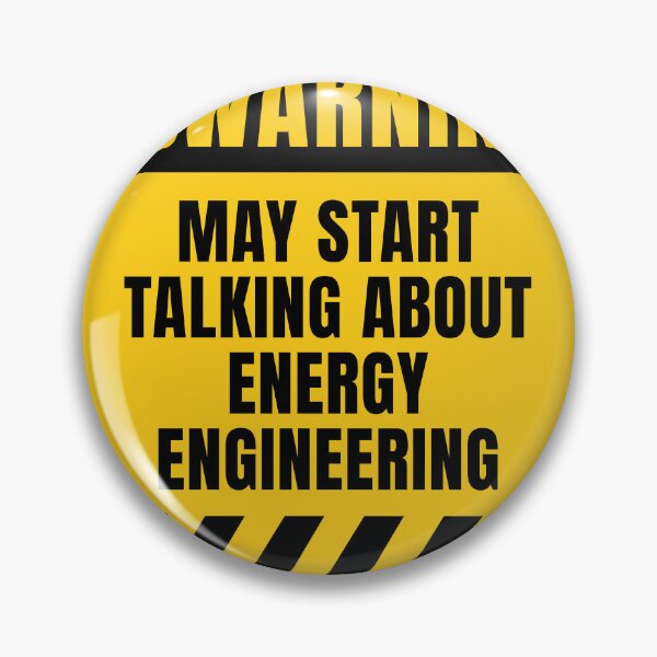 Item preview, Energy Engineering Warning Sign designed and sold by MaryAller.