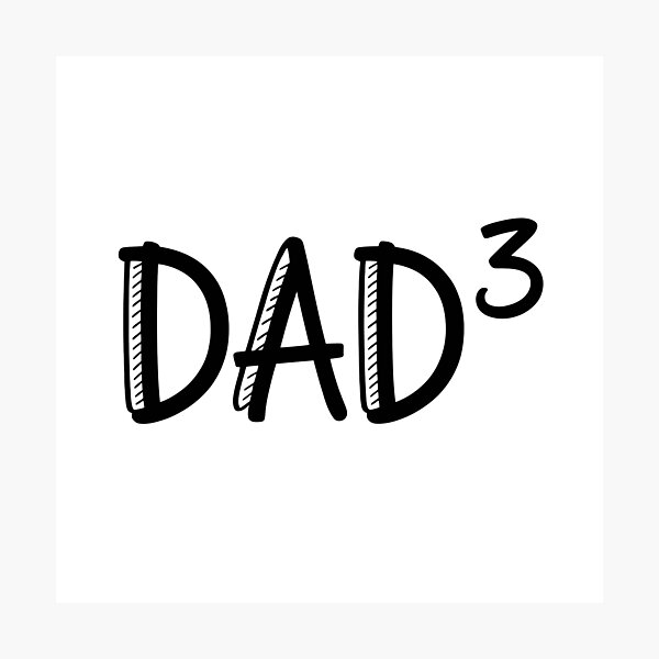 Item preview, Dad3 designed and sold by jkrphoto.