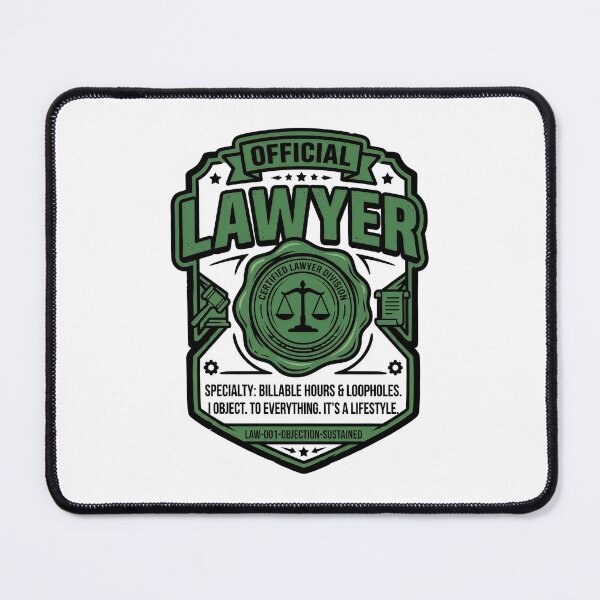 Item preview, Official Lawyer Badge Billable Hours Loopholes Funny Lawyer Gift  designed and sold by StillWildink.