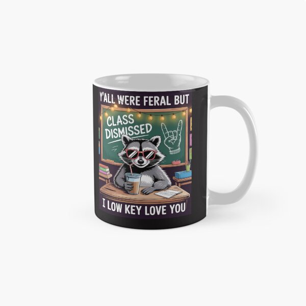 Item preview, Y’all Were Feral But I Lowkey Funny Meme Quote designed and sold by Clairenity Studio.