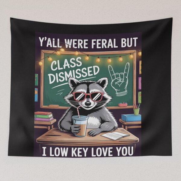 Item preview, Y’all Were Feral But I Lowkey Funny Meme Quote designed and sold by Clairenity Studio.