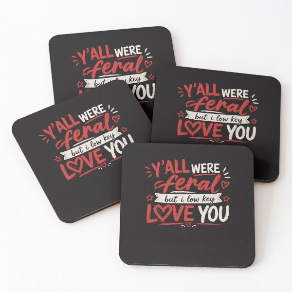 Item preview, Y’all Were Feral But I Lowkey Funny Meme Quote designed and sold by Clairenity Studio.