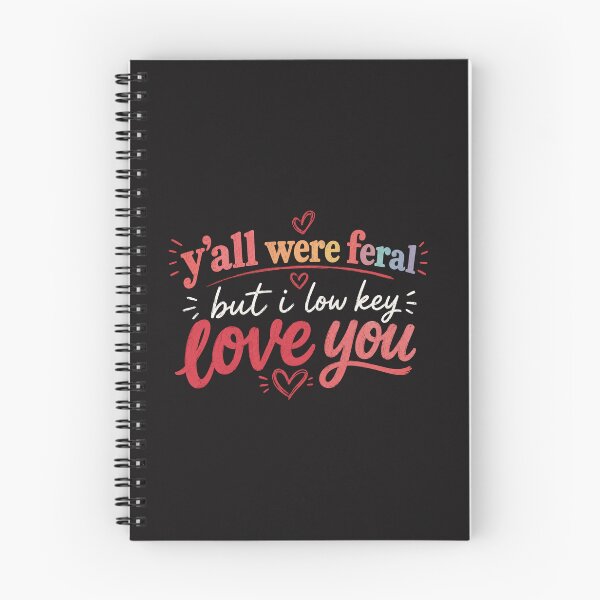Item preview, Y’all Were Feral But I Lowkey Funny Meme Quote designed and sold by Clairenity Studio.