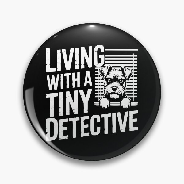 Item preview, Living With A Tiny Detective designed and sold by theartfulaspie.