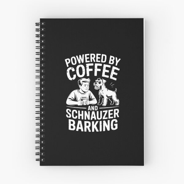 Item preview, Powered By Coffee And Schnauzer Barking designed and sold by theartfulaspie.