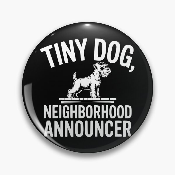 Item preview, Tiny Dog Neighborhood Announcer designed and sold by theartfulaspie.
