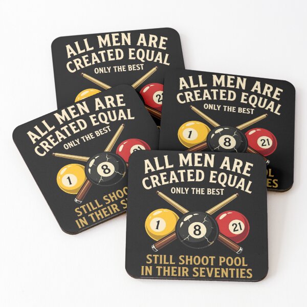 Item preview, All Men Are Created Equal - But Only The Best Still Shoot Pool  designed and sold by CutOutIdols.