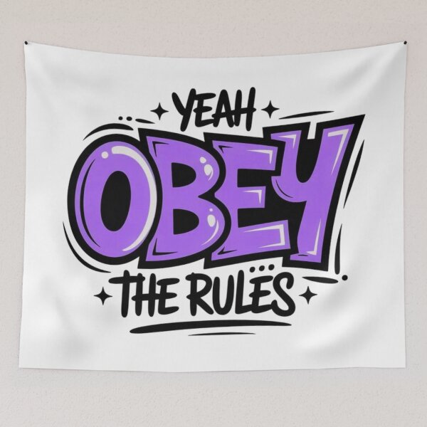 Item preview, Yeah Obey The Rules - Purple Graffiti Typography designed and sold by Ahmed-G-Designs.