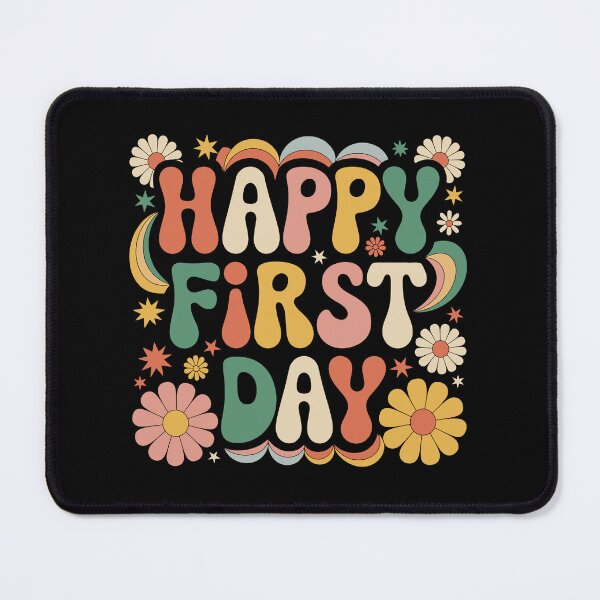 Item preview, Happy First Day designed and sold by jkrphoto.