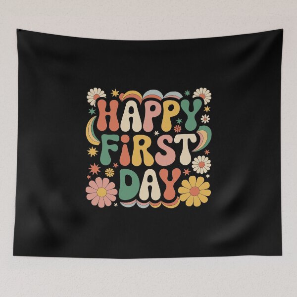 Item preview, Happy First Day designed and sold by jkrphoto.
