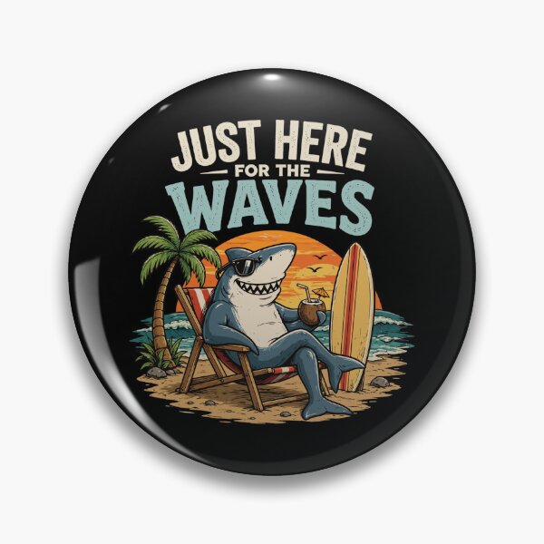 Item preview, Just Here for the Waves designed and sold by TEEZIGNTIS.