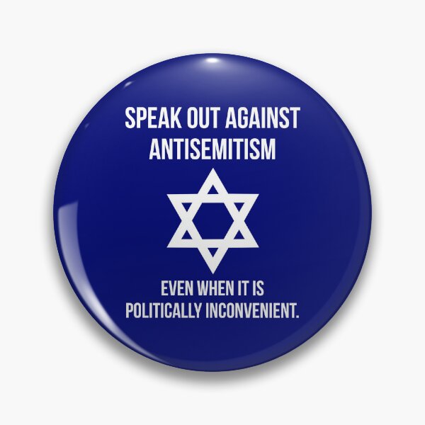 Item preview, Speak out against antisemitism even when it is politically inconvenient. designed and sold by Rachel the Artist .