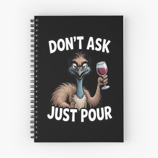 Item preview, Don’t Ask Just Pour – Savage Wine Mum Emu Cartoon designed and sold by stickercuffs.