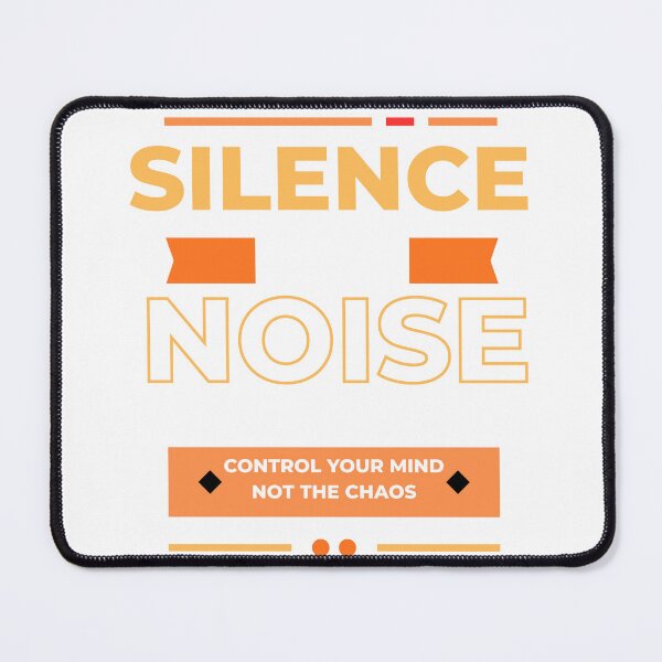 Item preview, Silence the Noise Control Your Mind Not the Chaos Typography Design designed and sold by Ink & Highlands.