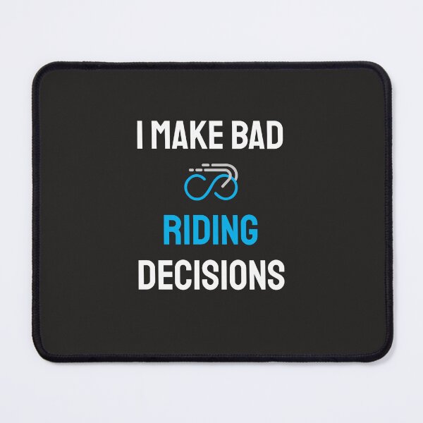 Item preview, I Make Bad Riding Decisions - Dad Cycling designed and sold by GreyTee.