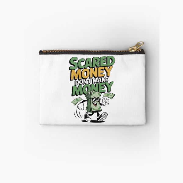Item preview, Scared Money Don't make Money designed and sold by BuxomBabe21.