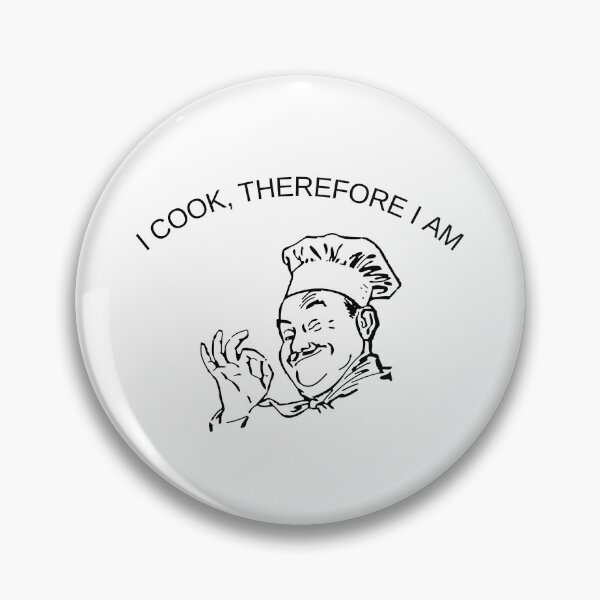Item preview, I cook, therefore I am designed and sold by Cami & Co. Design.